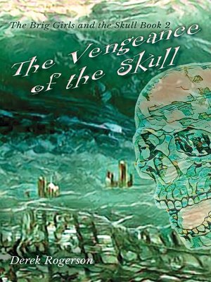cover image of The Vengeance of the Skull